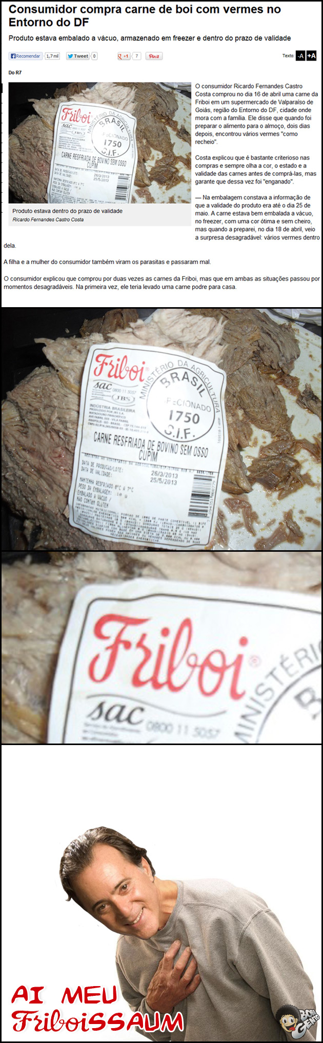FRIBOI Consumidor compra carne com vermes