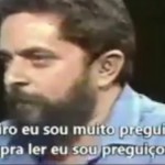 Vídeos que mostram quem o Lula realmente é