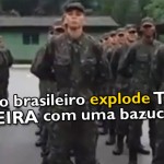 Soldado brasileiro explode tropa inteira com uma b...