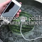 Aprenda a carregar seu celular com uma melancia