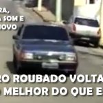 LADRÃO GENTE BOA: Chevette roubado volta pro dono ...