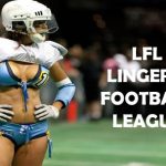 LFL - Football Lingerie League, meu novo esporte f...