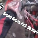 RoundHouse Kick de Moto